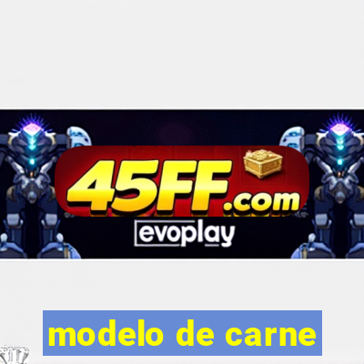 modelo de carne